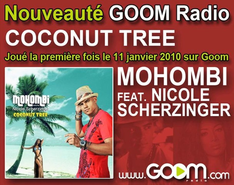MOHOMBI feat Akon : "Coconut Tree" joué en premier sur Goom!
