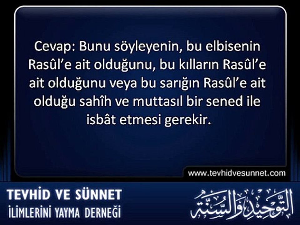 iLiM ◆ Nebî sallallahu aleyhi ve sellem'in Eşyaları
