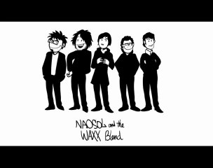NAOWAXX WORLD // 15 // NAOSOL & THE WAXX BLEND