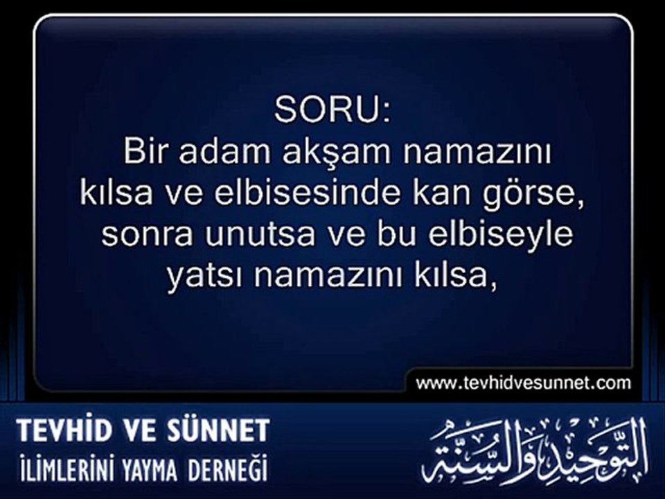 Elbisesinde Kan Olduğunu Unutarak Kılınan Namazın Hükmü ?