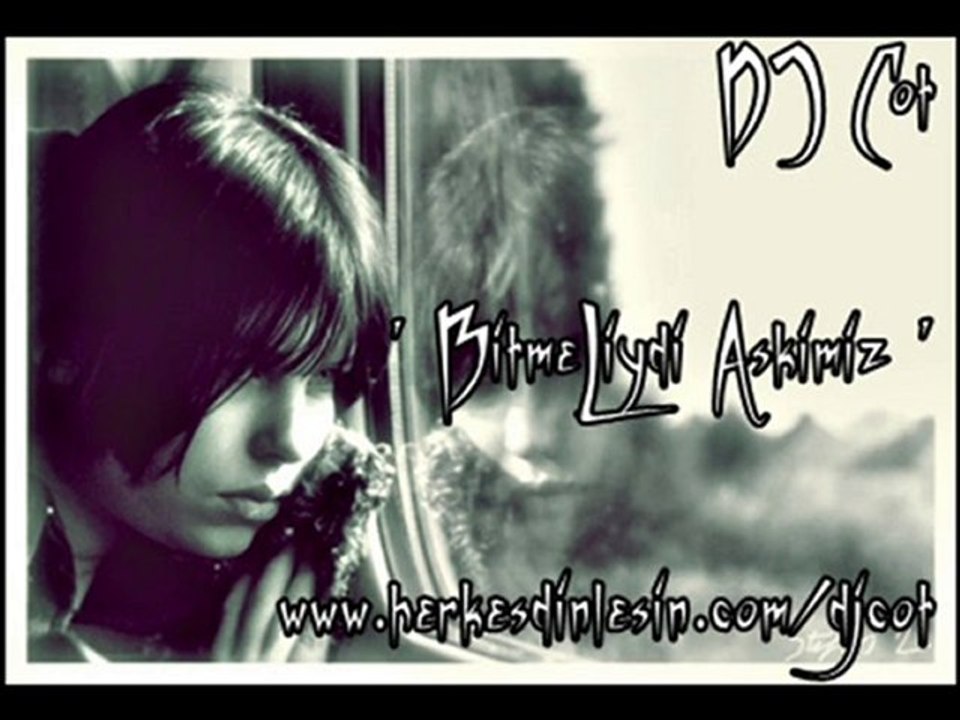 DjCot - Bitmeliydi Askımız 2011 Antalya Rap