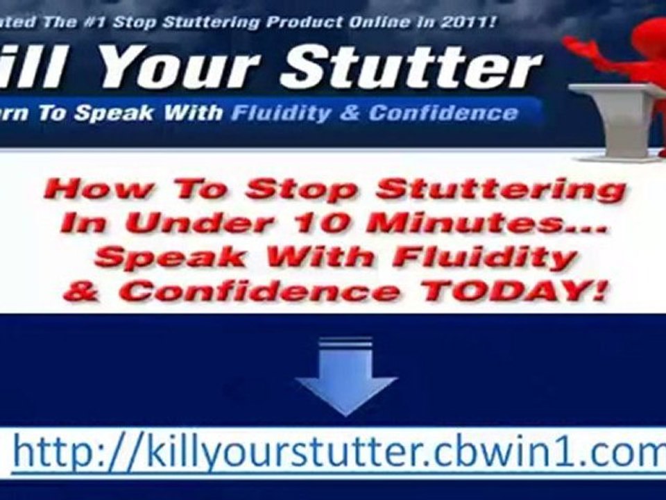 Kill Your Stutter - Learn To Speak Without Stuttering Today