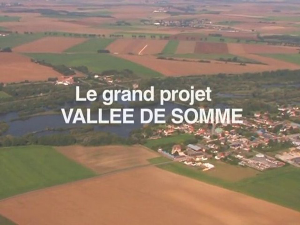 Le grand projet Vallée de Somme