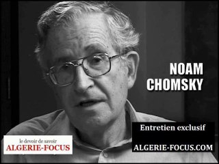 Exclusif. Entretien avec le Pr Noam Chomsky (Partie 2)