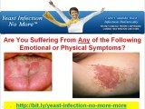Symptoms of yeast infection - Yeast infection remedies