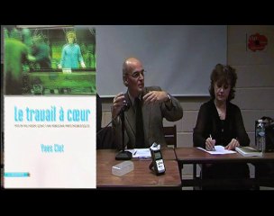 Débat autour du livre d'Yves Clot "Le travail à coeur"