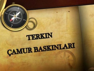 BULENT KAYA - TERKİN ÇAMUR BASKINLARI