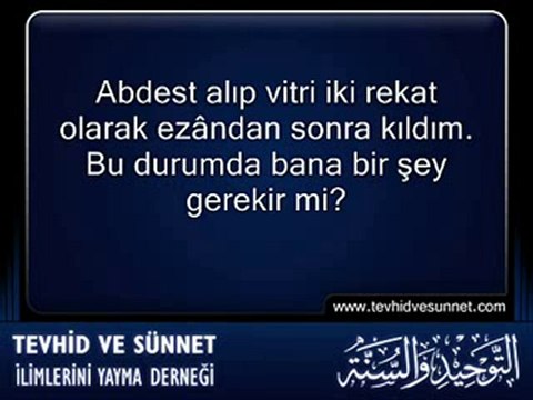 Vitri Kılmadan Sabah Namazı Vakti Girse Ne Yapılmalıdır ?