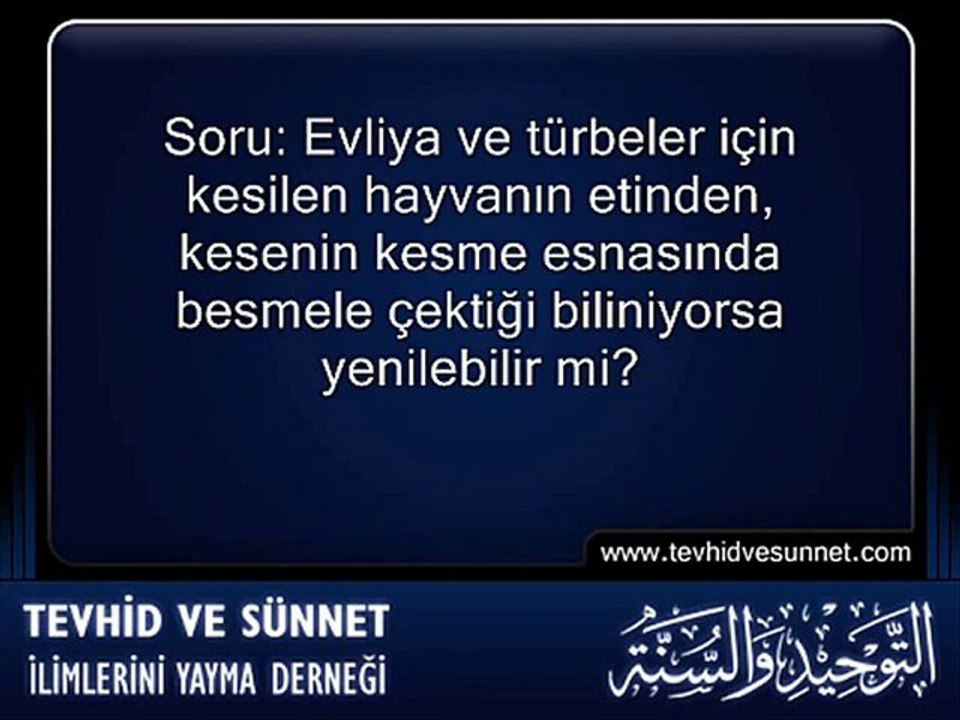 KURBAN ◆ Evliya ve Türbelere Kesilen Kurban Yenir mi ?