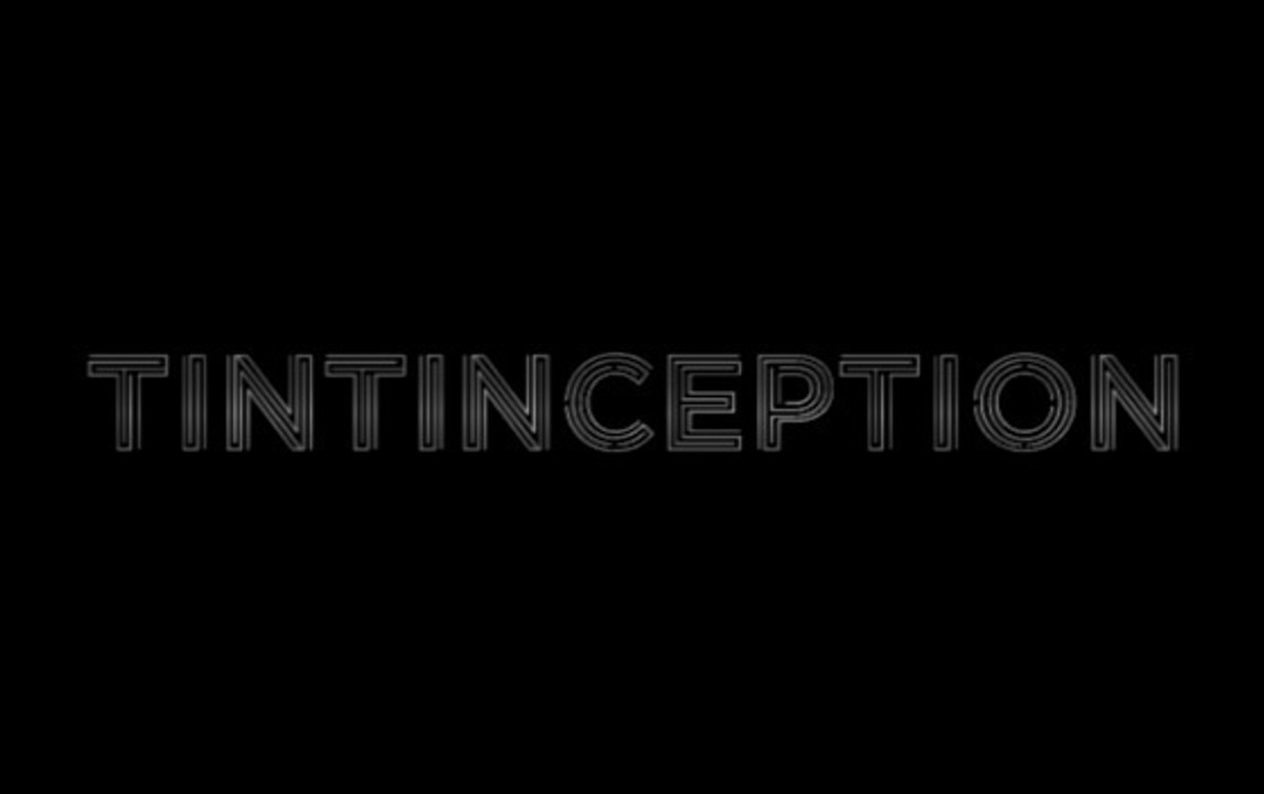 TINTINCEPTION
