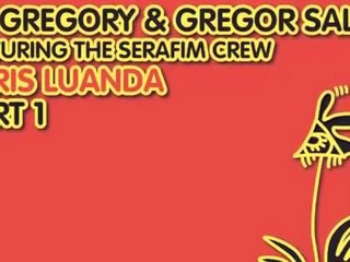 DJ Gregory  Gregor Salto ft The Serafim Crew   Paris Luanda