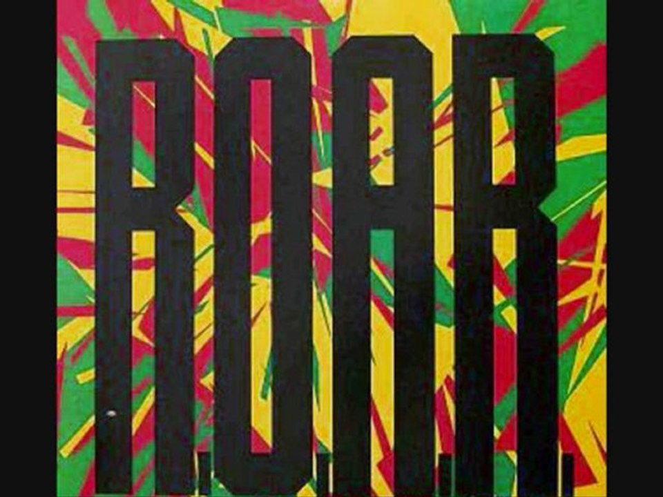 R.O.A.R. - I Want Your Love