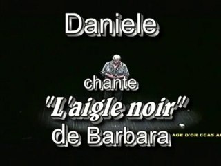 Daniele chante Barbara - L'Aigle Noir