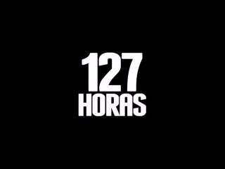 127 Horas Spot3 HD [10seg] Español