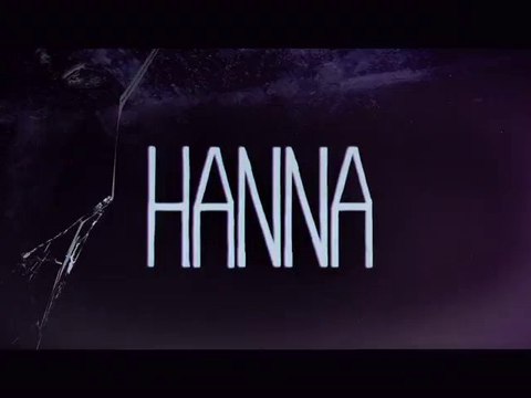 Hanna - Bande Annonce #1 [VOST-HD]
