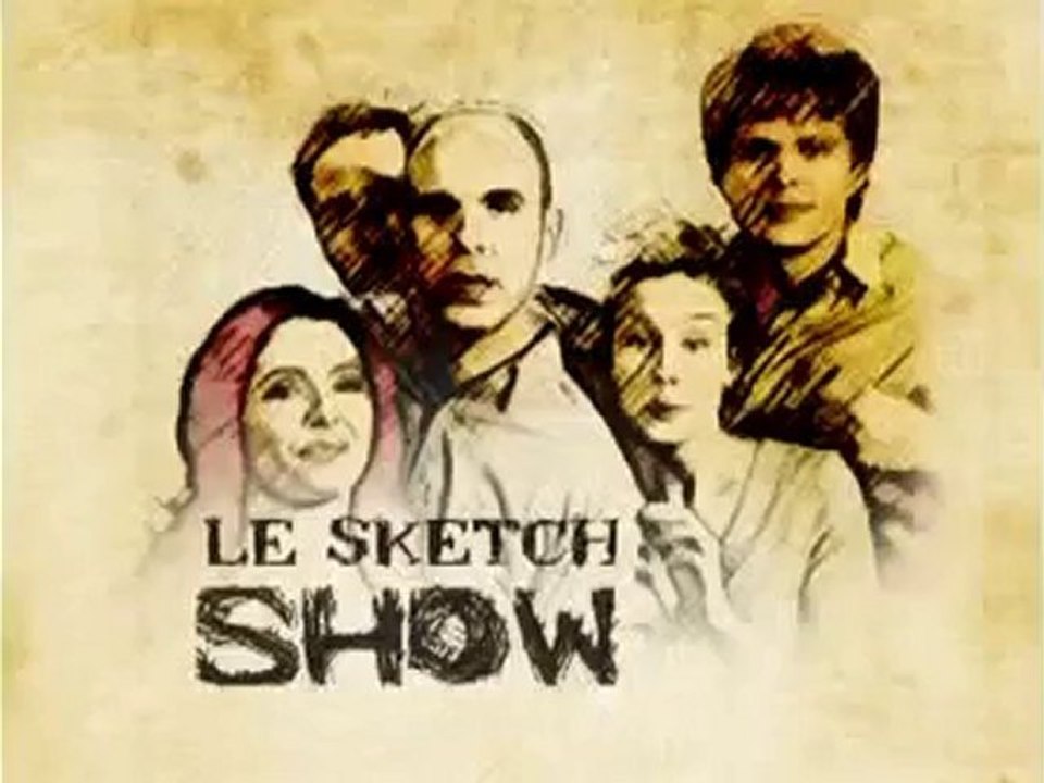 Le Sketch Show - Québec - saison 1 épisode 3 partie 1