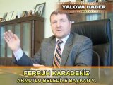 ARMUTLU BELEDİYESİ FERRUH KARADENİZ