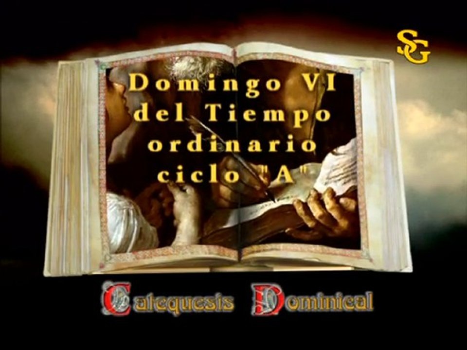 Videocatequesis Domingo VI ordinario A