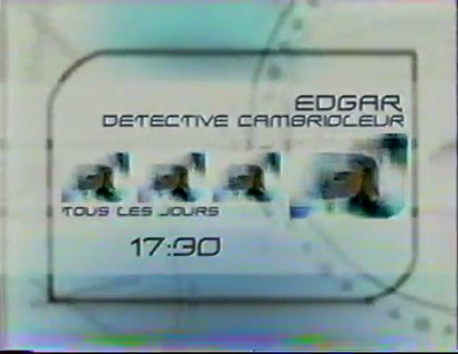 Bande Annonce  De La Série EDGAR Mai 2001 Game one