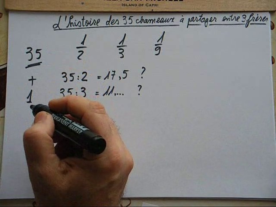 107. Un partage astucieux de chameaux