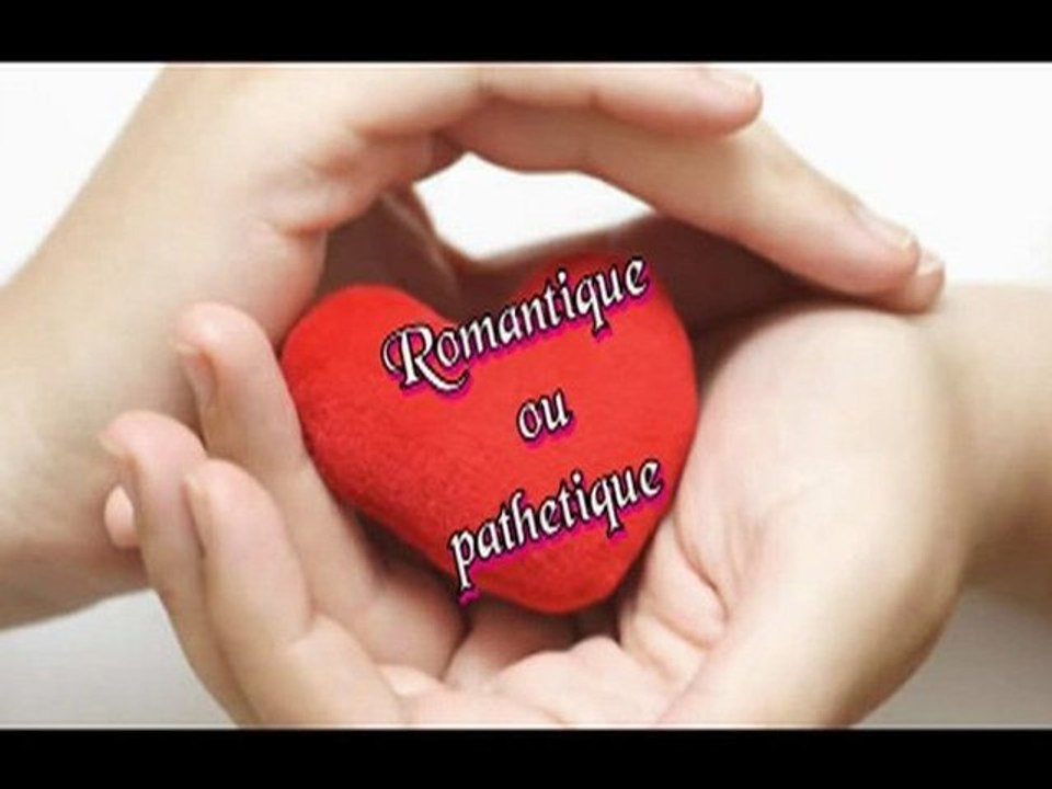 La St Valentin Romantique ou Pathétique ?