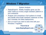 Windows 7 migration automation|Analyze