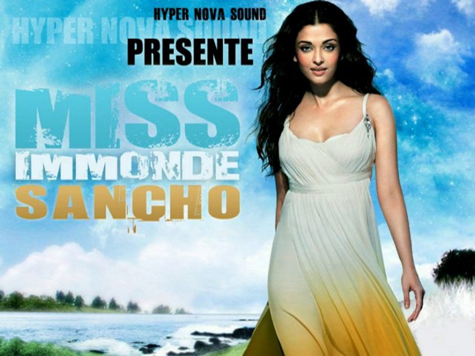 Sancho - Miss Immonde (Hyper Nova Sound)