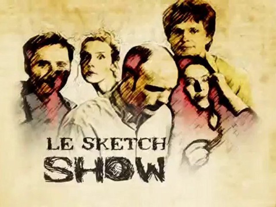 Le Sketch Show - Québec - saison 1 épisode 8 partie 1