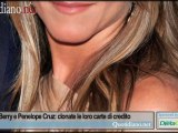 Aniston, Berry e Penelope Cruz: clonate le loro carte di credito
