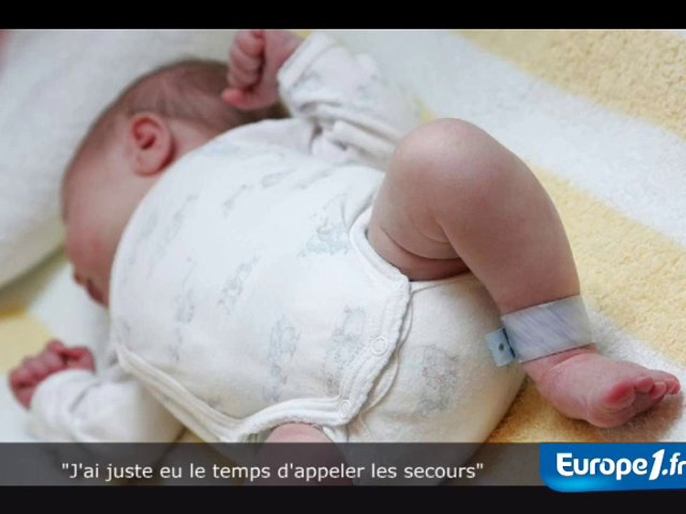 "J'ai appeler les secours et vu la tête du bébé"