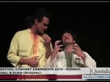 Festival cabaret emergente 2010 (Modena) - Abdel & Samir (Ravenna)