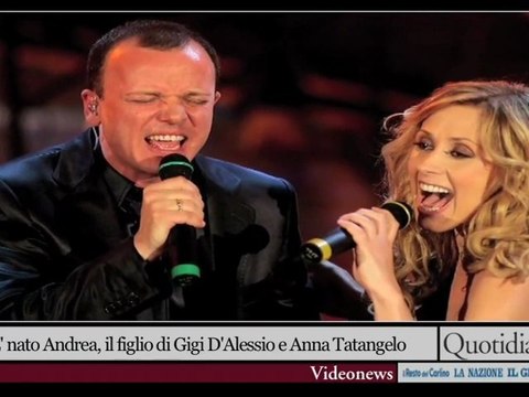 E' nato Andrea, il figlio di Gigi D'Alessio e Anna Tatangelo