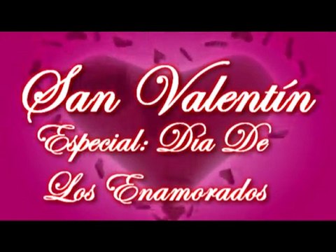 San Valentin Especial Dia De Los Enamorados · Hector007