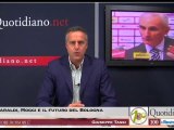 Baraldi, Moggi e il futuro del Bologna