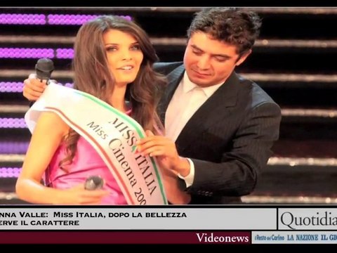Anna Valle: Miss Italia, dopo la bellezza serve carattere