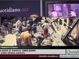 Bologna 2 agosto 1980-2009: 29 anni senza verità