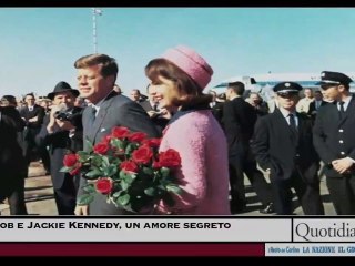Bob e Jackie Kennedy, un amore segreto