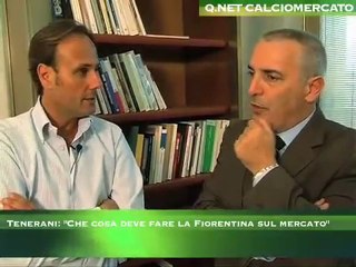Tenerani: "Che cosa deve fare la Fiorentina sul mercato"