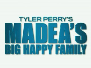 MADEA'S BIG HAPPY FAMILY