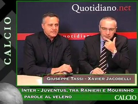 Inter - Juventus, tra Ranieri e Mourinho parole al veleno