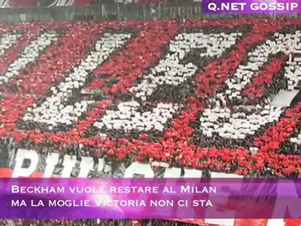 Beckham vuole restare al Milan, ma Victoria non ci sta