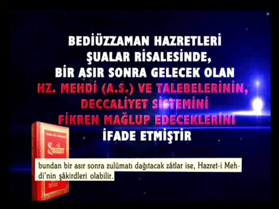 Bediüzzaman Mehdi'nin Hicri 1400'de Geleceğini Açıklamıştır