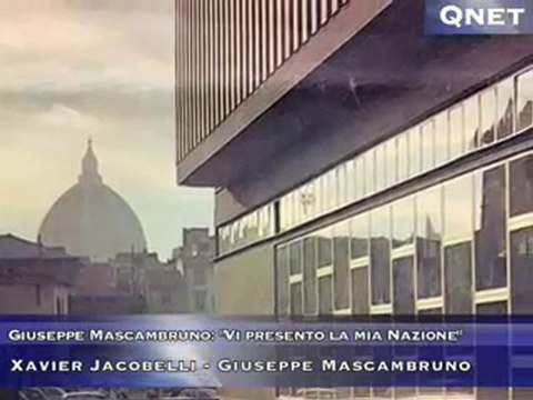Giuseppe Mascambruno: Vi presento la mia Nazione