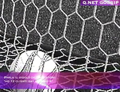 Parla il gigolò dei calciatori: ho 12 clienti gay in serie