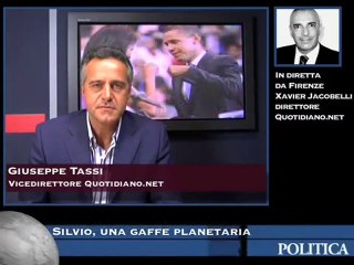 Silvio, una gaffe planetaria