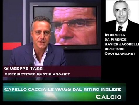 Capello caccia le WAGS dal ritiro inglese
