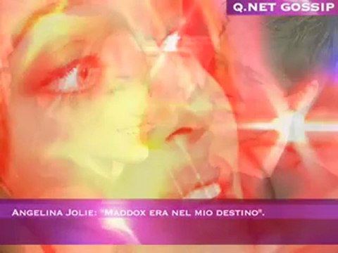 Angelina Jolie: Maddox era nel mio destino .
