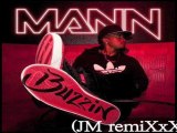 buzzin- mann JM remixxx