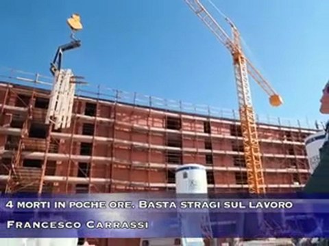 4 morti in poche ore. Basta stragi sul lavoro.