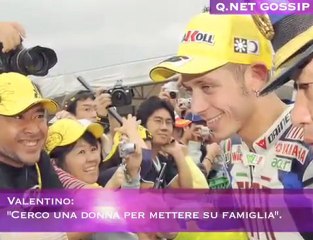 Valentino: "Cerco una donna per mettere su famiglia".